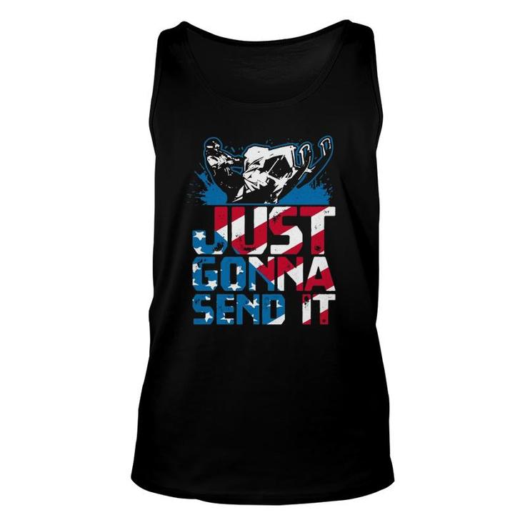 Just Gonna Send It Gift American Flag Snowmobile  Unisex Tank Top