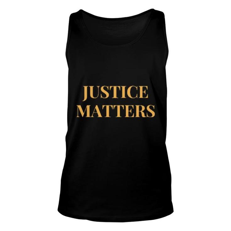 Justice Matters  Unisex Tank Top
