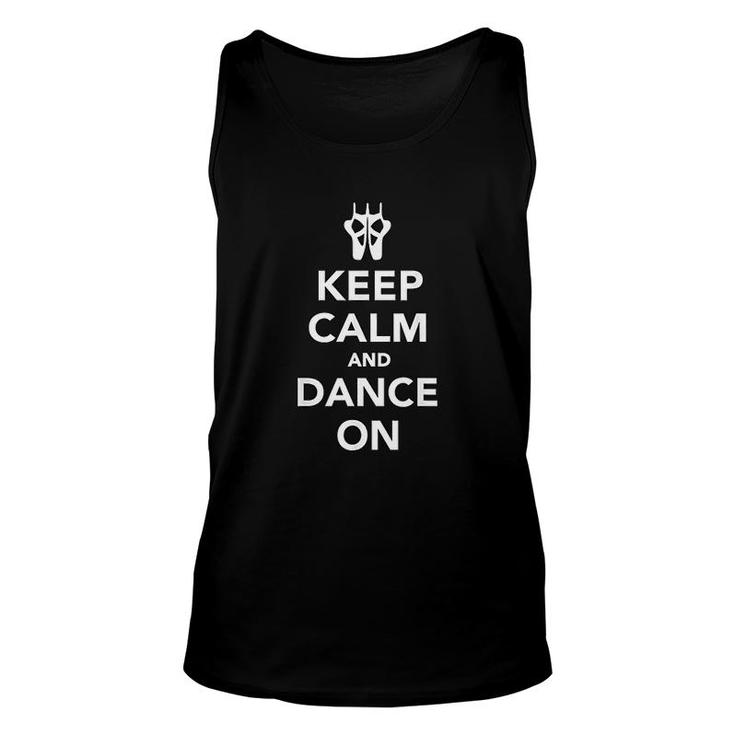Keep Calm And Dance On Unisex Tank Top