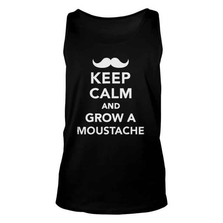 Keep Calm And Grow A Mustache Unisex Tank Top