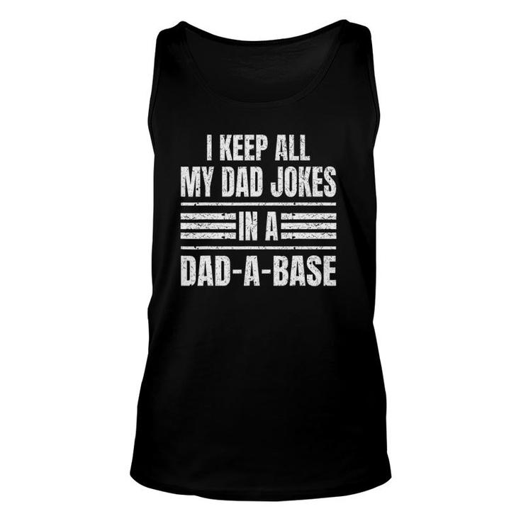 I Keep All My Dad Jokes In A Dad-A-Base Vintage Father's Day Tank Top