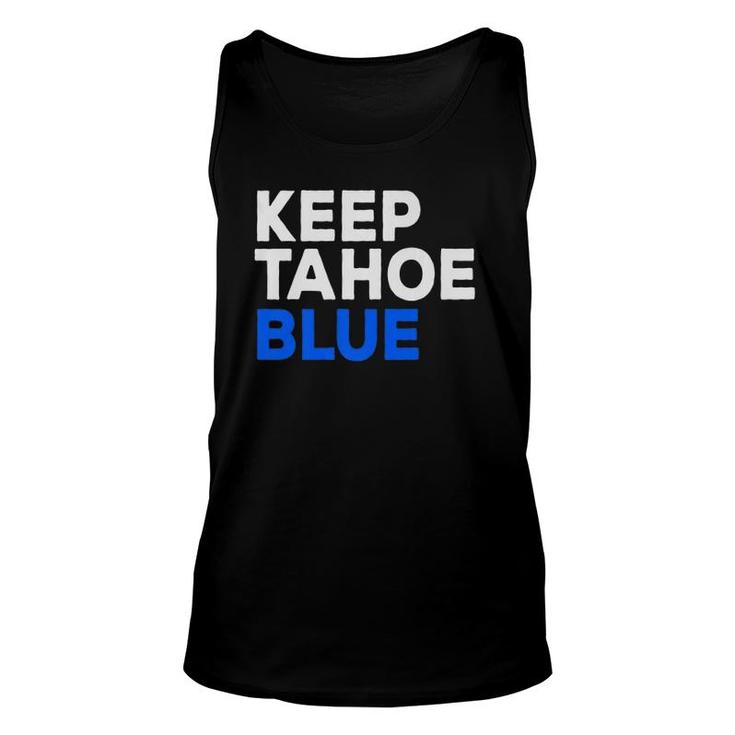 Keep Tahoe Blue Bold Text Graphic  Unisex Tank Top