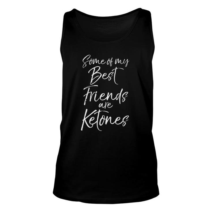 Womens Keto Cute Some Of My Best Friends Are Ketones V Neck Tank Top