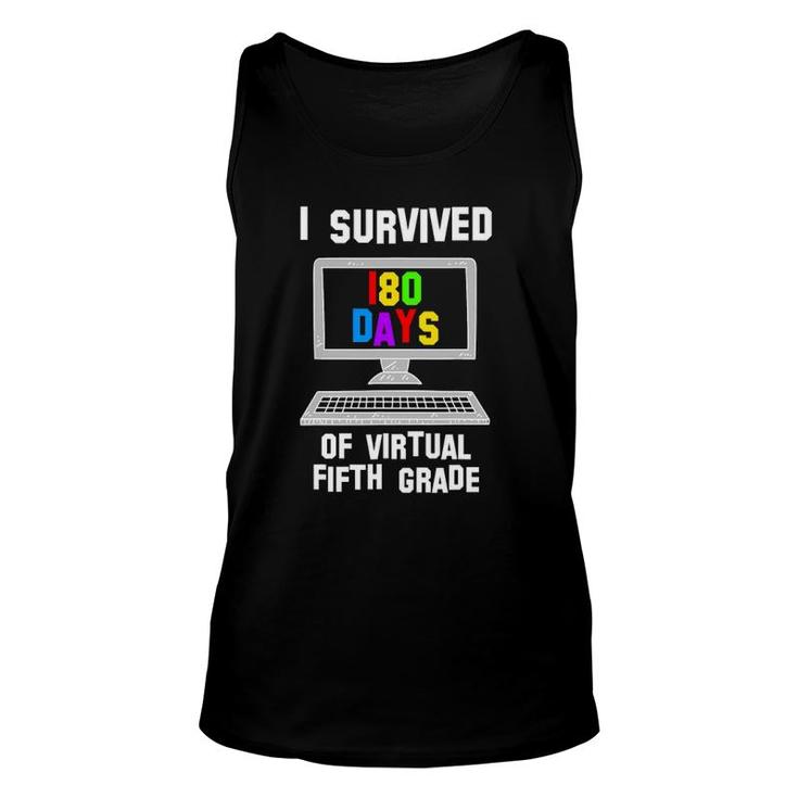 Last Day Of School I Survived 180 Days Of Virtual 5Th Grade Unisex Tank Top