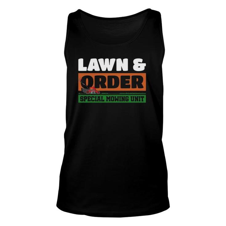 Lawn And Order Special Mowing Unit Humor Parody Lawnmower Unisex Tank Top