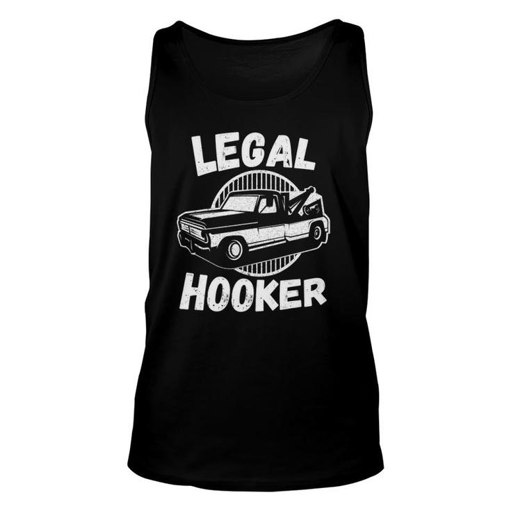 Legal Hooker Funny Towing Vintage Tow Truck Driver Retro Unisex Tank Top