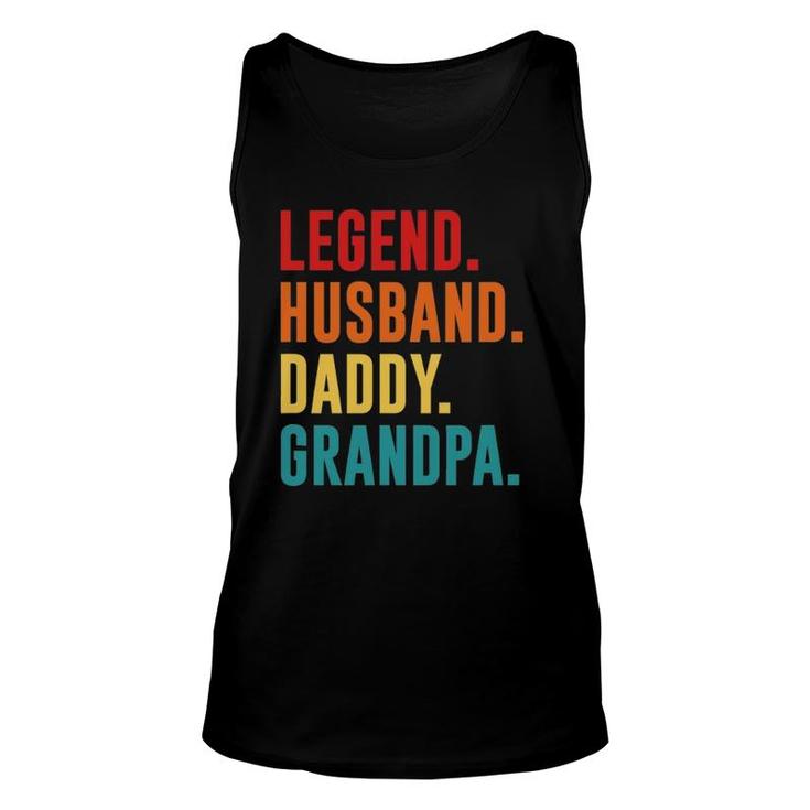 Legend Husband Daddy Grandpa Best Father's Day Surprise Dad Unisex Tank Top