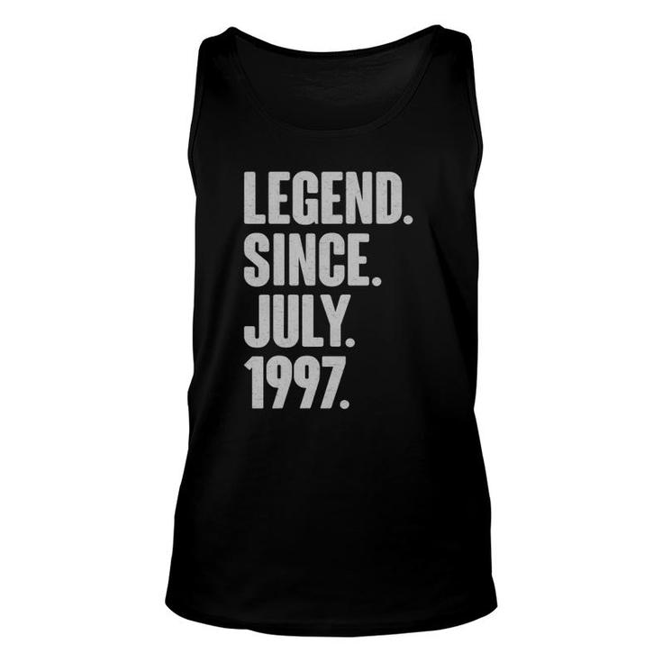 Legend Since July 1997 Birthday Gift For 25 Years Old Man Unisex Tank Top