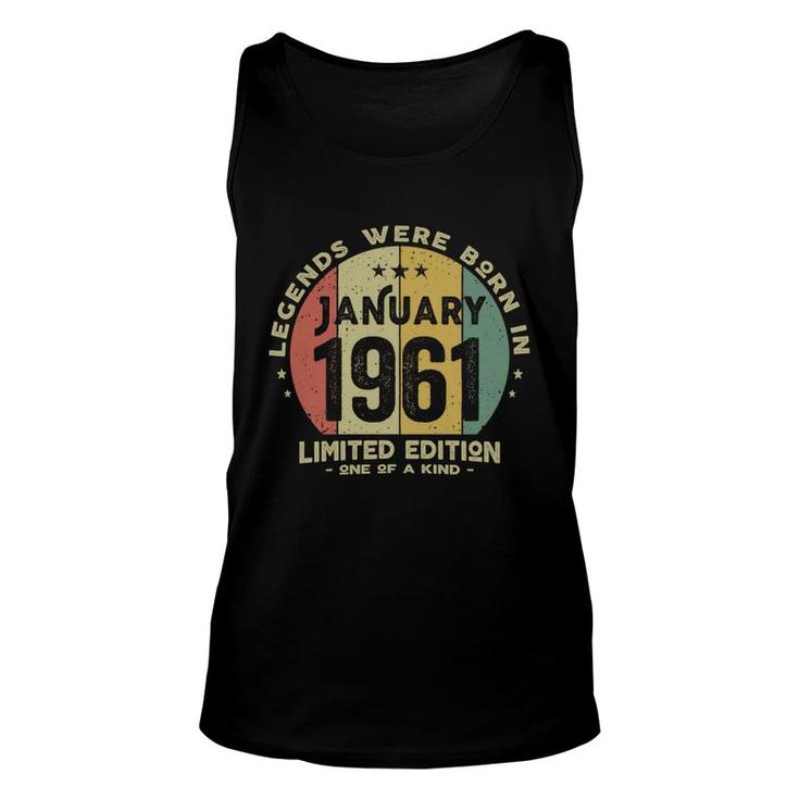 Legends Were Born In January 1961 Classic 61Th Birthday   Unisex Tank Top