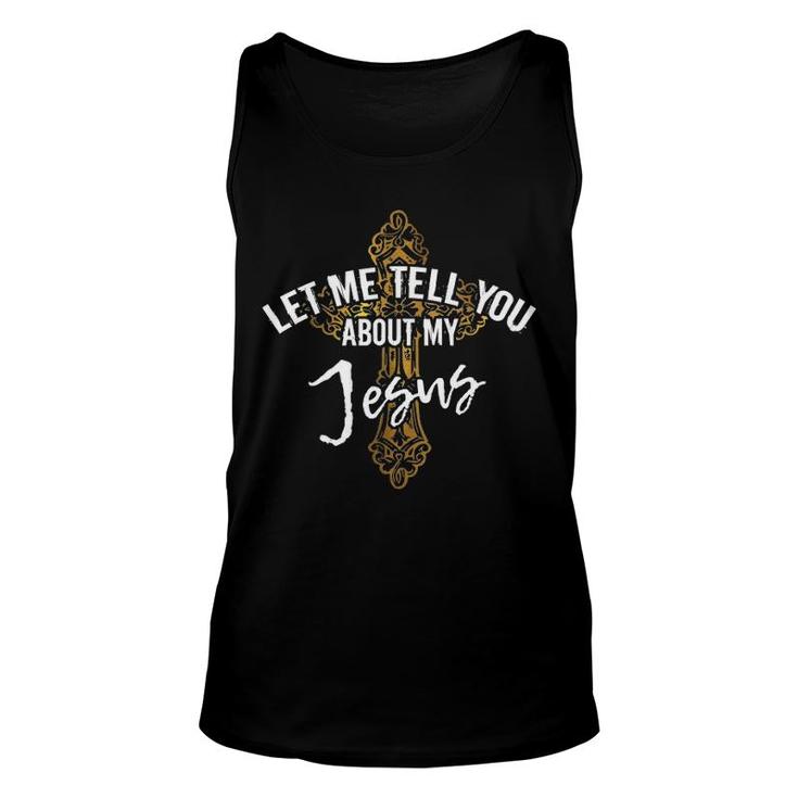 Womens Let Me Tell You About My Jesus Christian Religion V-Neck Tank Top