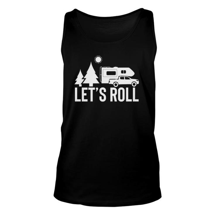 Let's Roll Truck Camper Camping Rv Vacation Quote Pullover Tank Top