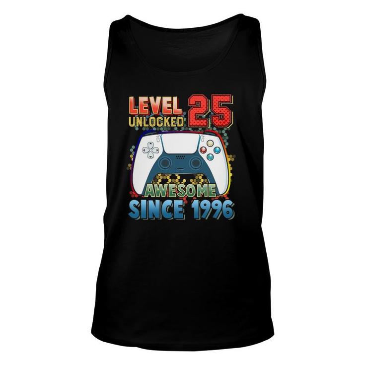 Level 25 Unlocked Awesome 1996 Video Game 25 Birthday Gift Unisex Tank Top