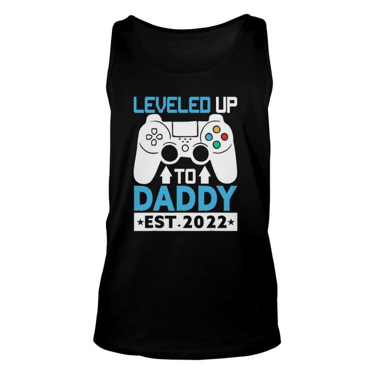 I Leveled Up To Daddy Est 2022 Soon To Be Dad 2022 Ver2 Tank Top