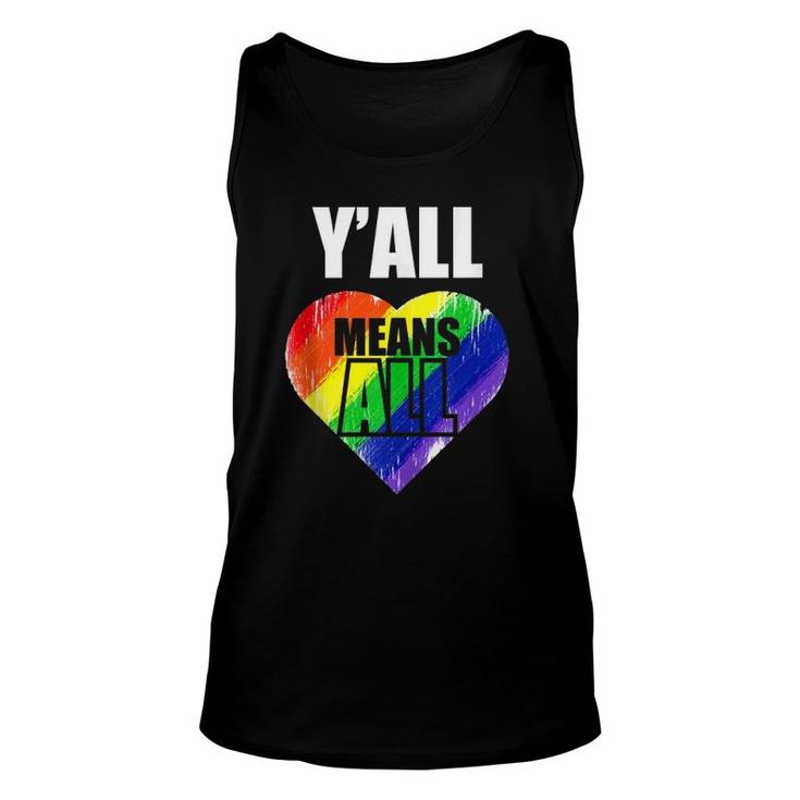 Lgbt Y'all Means All Gay Pride Gift  Unisex Tank Top