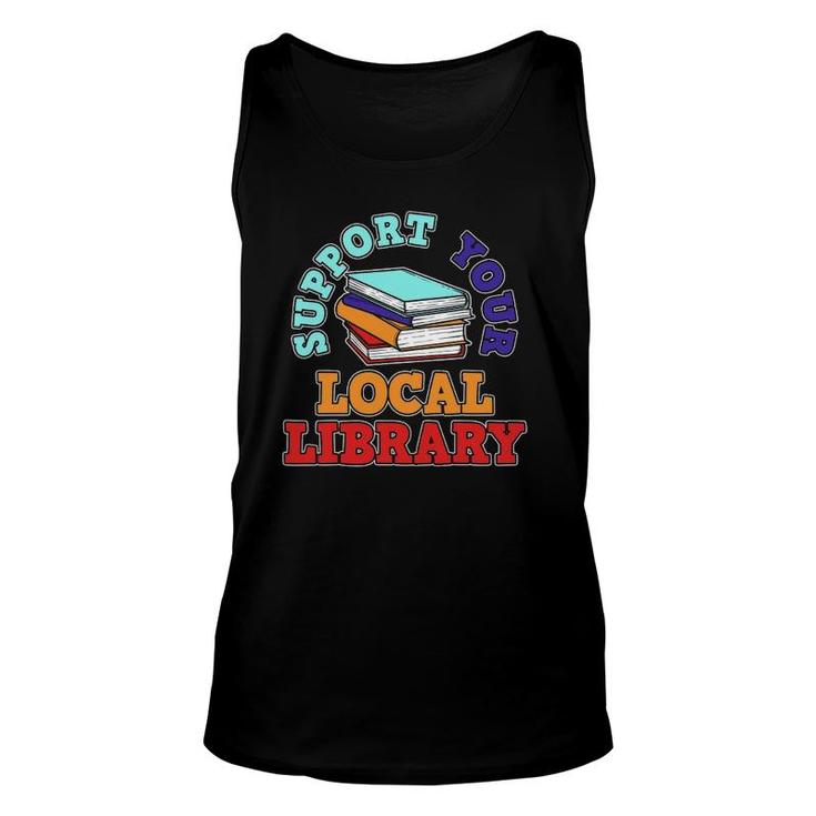 Library Book Reading Librarian Bookworm Gift Unisex Tank Top