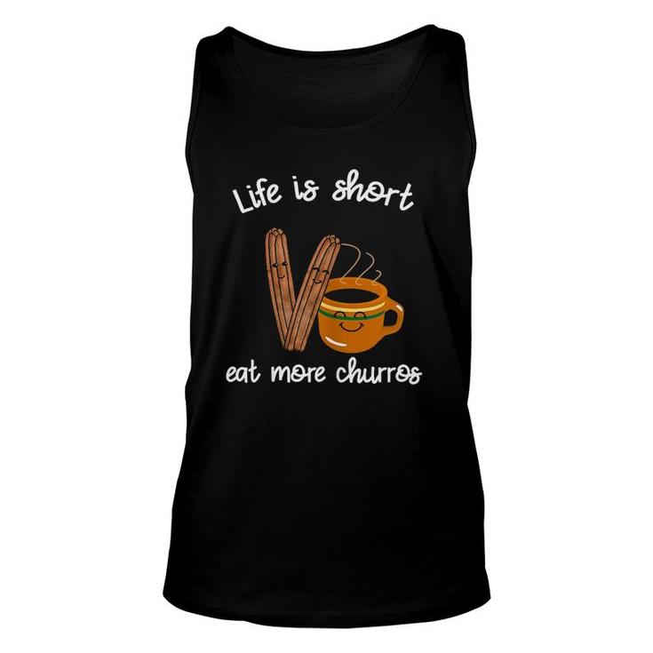 Womens Life Is Short Eat More Churros Cafe Atole Mexican Food Tank Top