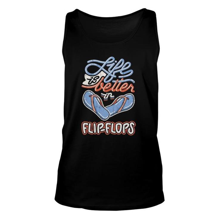 Life Is Better In Flip-Flops Funny Summer Beach Vacation Unisex Tank Top