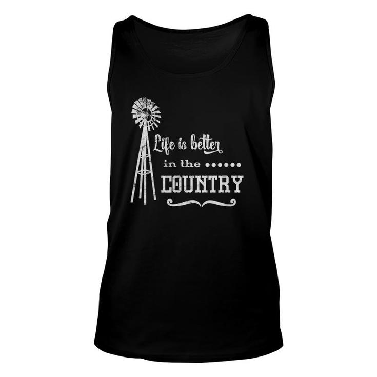 Life Is Better In The Country Cute Country  For Women Unisex Tank Top