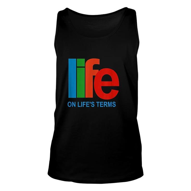 Life On Lifes Terms Unisex Tank Top