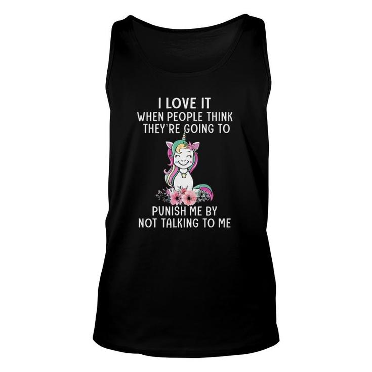 I Love It When People Think They're Going To Punish Me Unicorn Flowers Tank Top