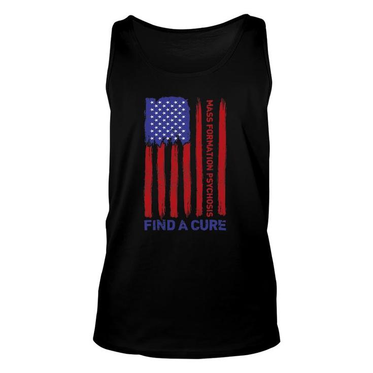 Mass Formation Psychosis Find A Cure Us Flag Patriotic Unisex Tank Top