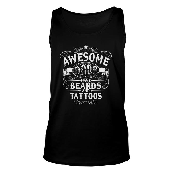 Mens Awesome Dads Have Tattoos And Beards Gift Unisex Tank Top