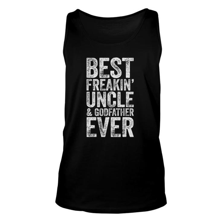 Mens Best Freakin' Uncle And Godfather Ever Unisex Tank Top