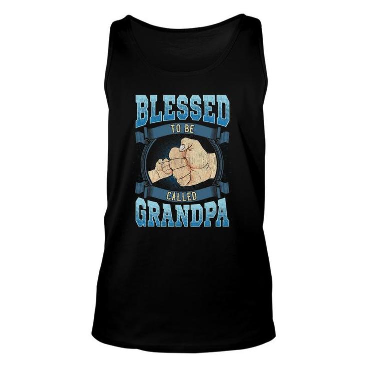 Mens Blessed To Be Called Grandpa Gifts Grandpa Fathers Day Unisex Tank Top