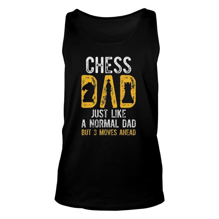 Mens Chess Dad 3 Moves Ahead Chess Playing Father Unisex Tank Top