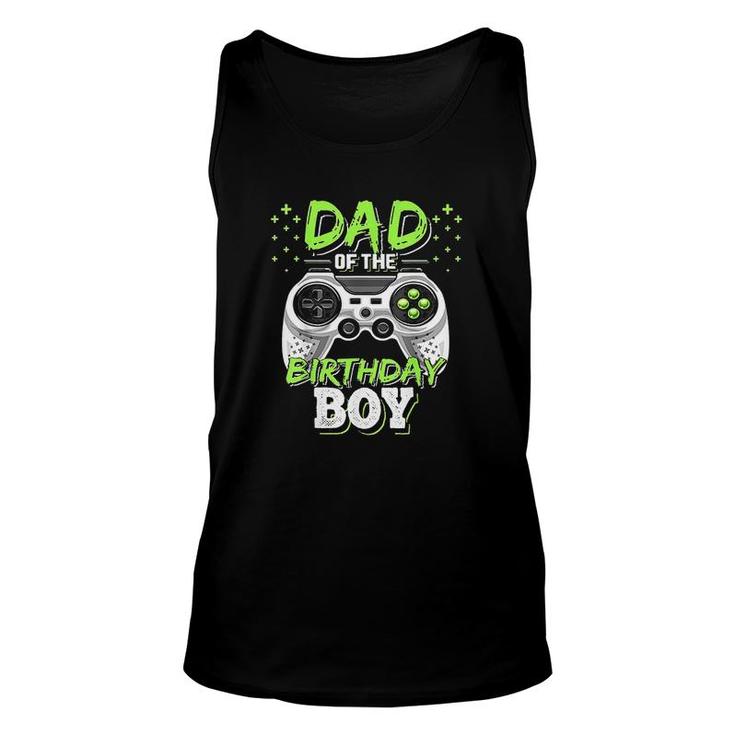 Mens Dad Of The Birthday Boy Matching Video Gamer Birthday Party Cute Unisex Tank Top