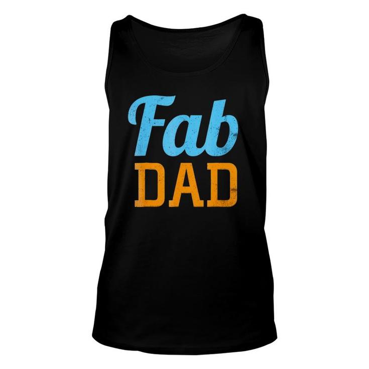 Mens Fab Dad Fabulous Daddy Father's Day Unisex Tank Top