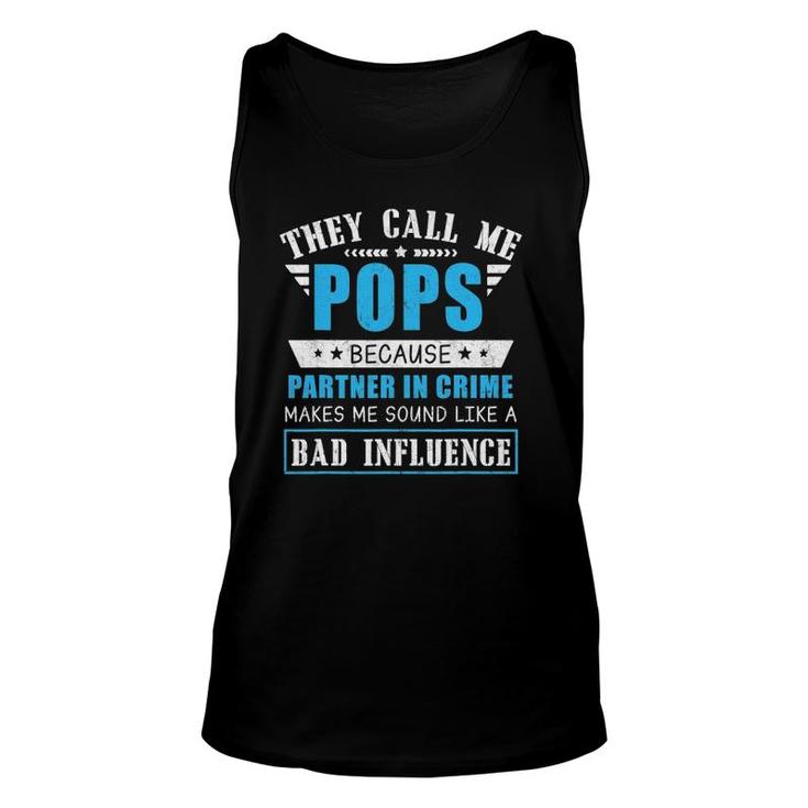 Mens Fathers Day They Call Me Pops Because Partner In Crime Unisex Tank Top