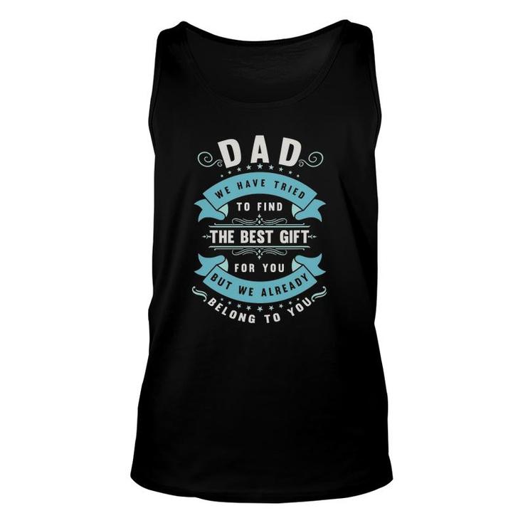 Mens Funny Fathers Day  From Wife Daughter Or Son For Dad Unisex Tank Top