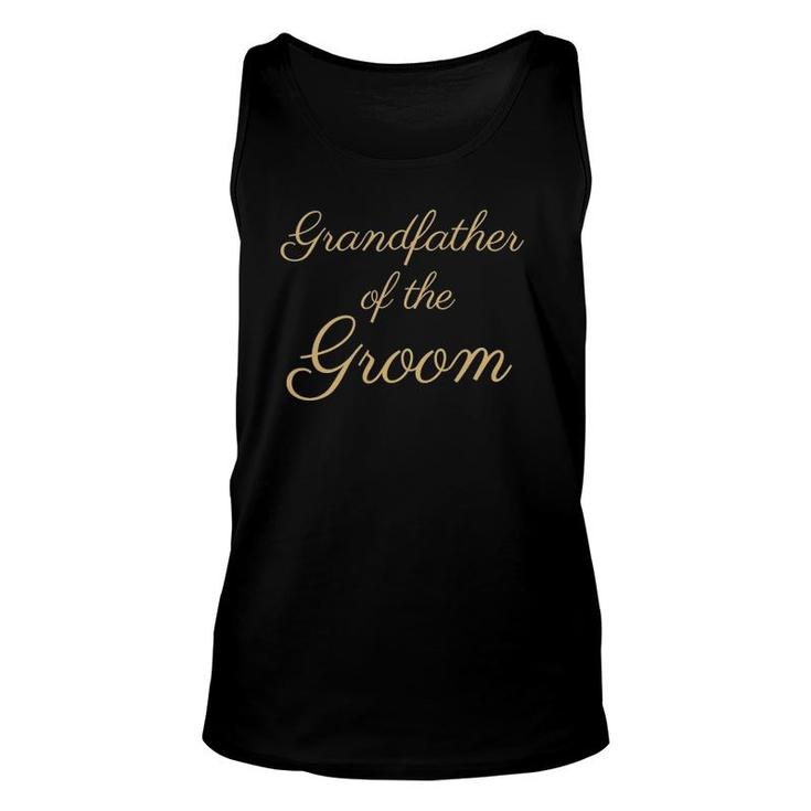 Mens Grandfather Of The Groom Gold Script Font Wedding Unisex Tank Top