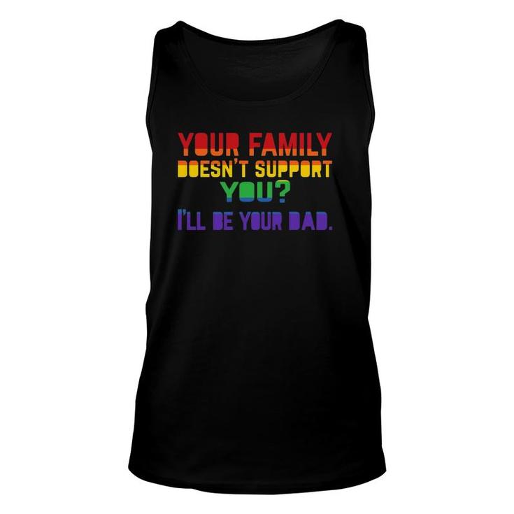 Mens I'll Be Your Dad Pride Proud Dad Unisex Tank Top
