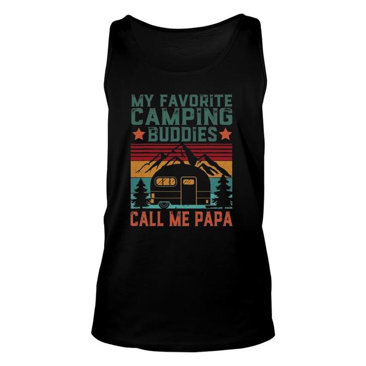 Mens My Favorite Camping Buddies Call Me Papa Father's Day Unisex Tank Top