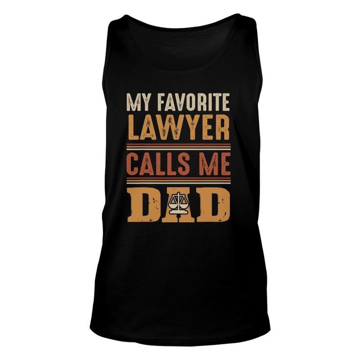 Mens My Favorite Lawyer Calls Me Dadbest Fathers Day Gift Unisex Tank Top