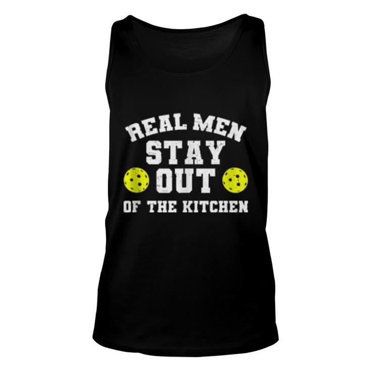 Mens Real Stay Out Of The Kitchen Pickleball  Unisex Tank Top
