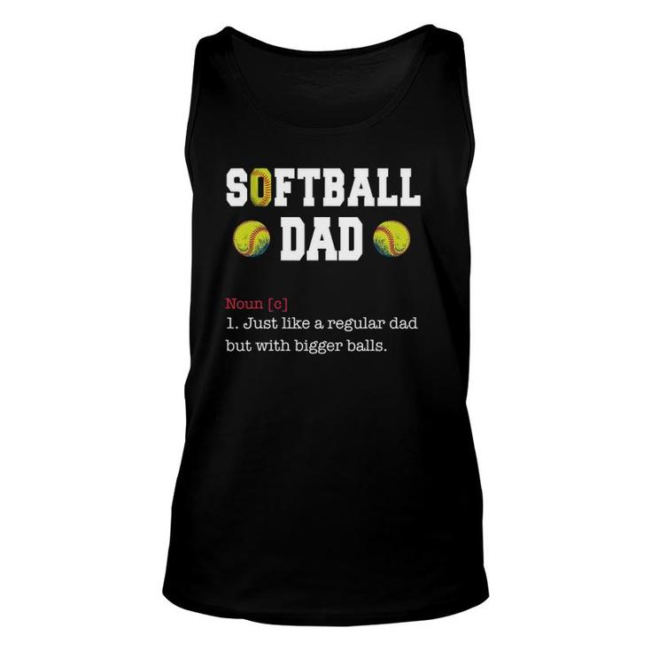 Mens Softball Dad Just Like A Regular Dad  Father's Day Unisex Tank Top