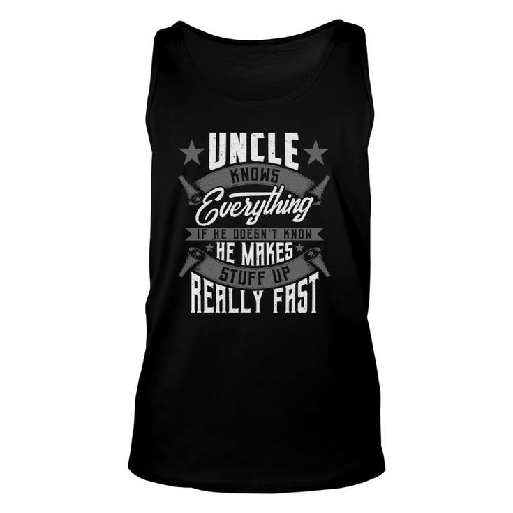 Mens Uncle Knows Everything Funny Uncle Fathers Day Gifts Unisex Tank Top
