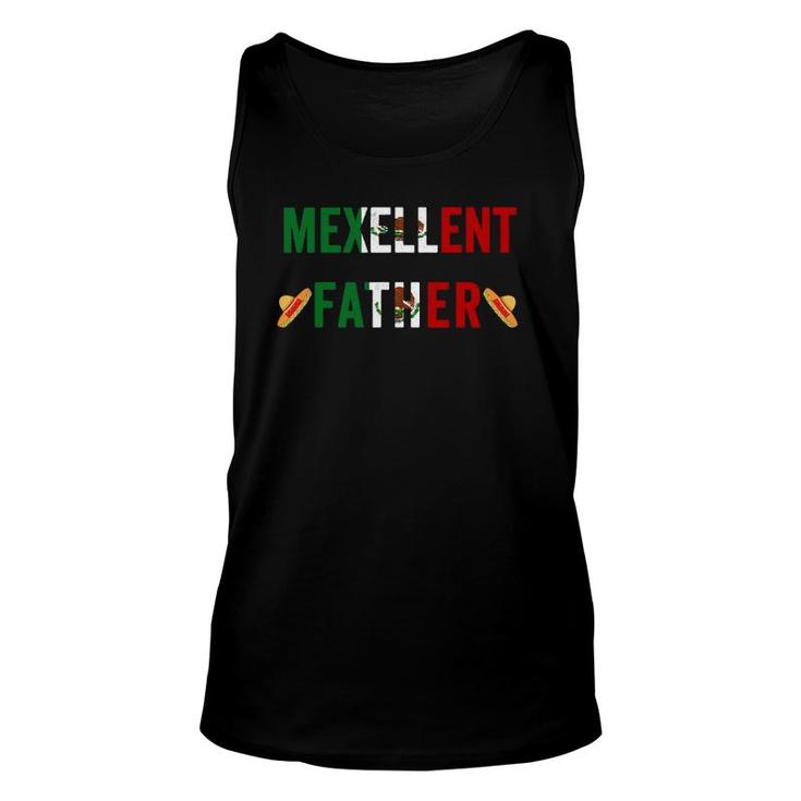 Mexellent Father - Funny Mexican Excellent Dad Father's Day Unisex Tank Top