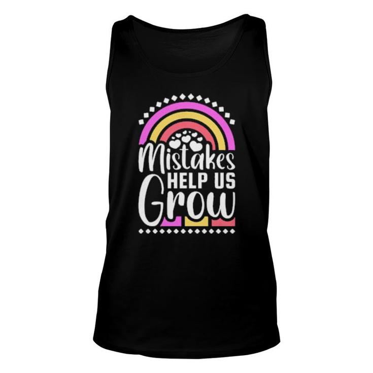 Mistakes Help Us Grow  Unisex Tank Top