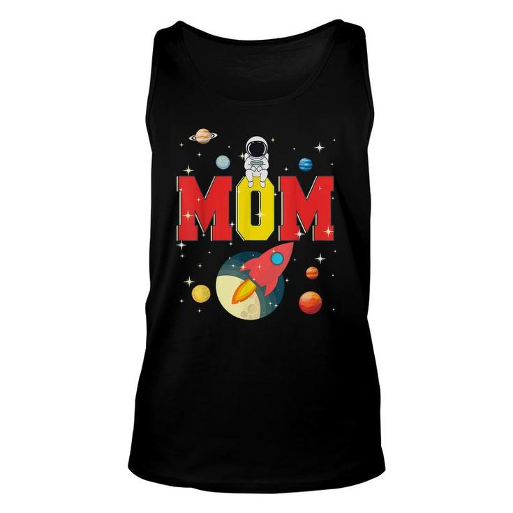 Mom Funny Birthday Space Astronaut Lover Family Gifts  Unisex Tank Top