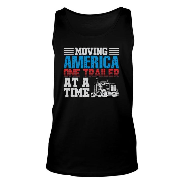 Moving America One Trailer At A Time Trucker Unisex Tank Top
