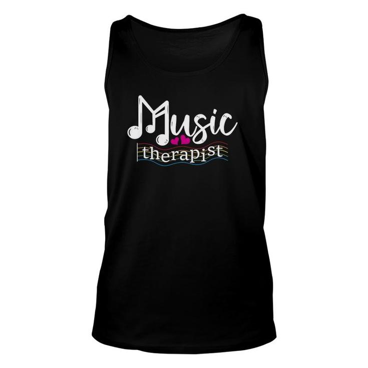 Music Therapist Musical Therapy Funny Music Teacher Unisex Tank Top