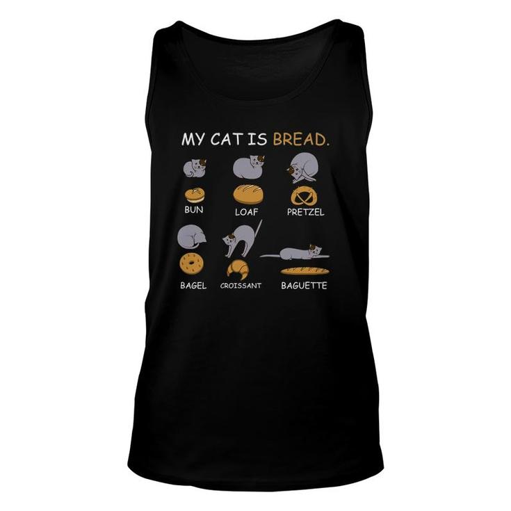 My Cat Is Bread Cat Owner Unisex Tank Top
