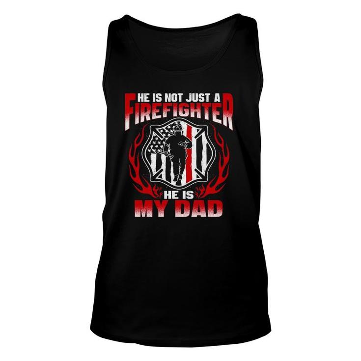 My Dad Is A Firefighter Hero Proud Fire Daughter Gifts Unisex Tank Top