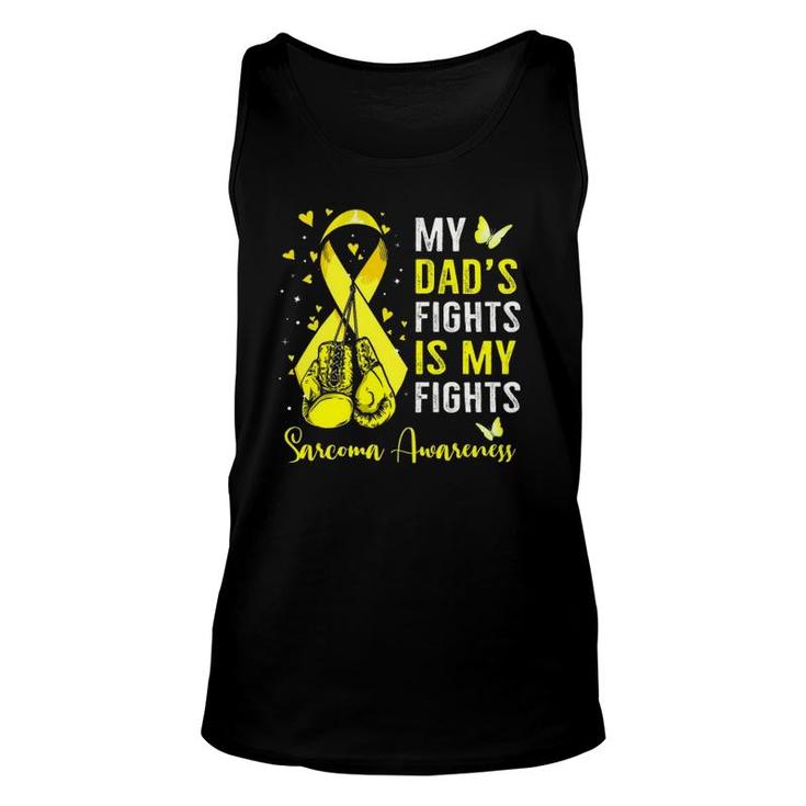 My Dad's Fight Is My Fight Sarcoma Cancer Awareness Boxing Unisex Tank Top