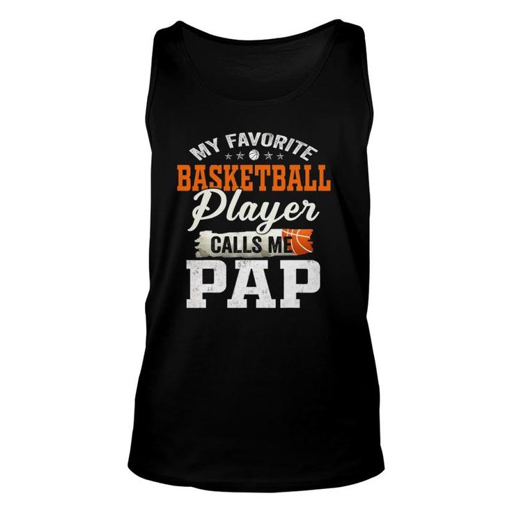 My Favorite Basketball Player Calls Me Pap Unisex Tank Top