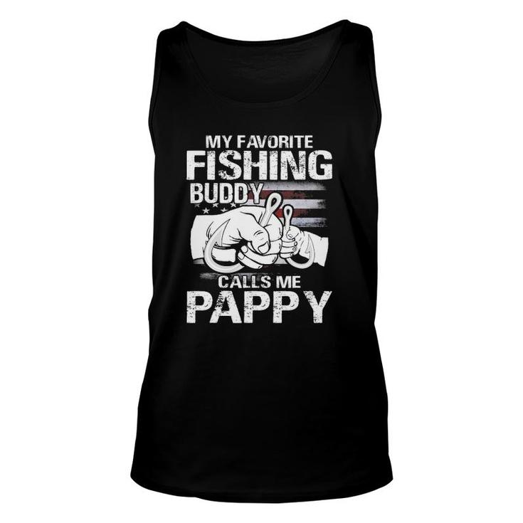 My Favorite Fishing Buddy Calls Me Pappy Unisex Tank Top